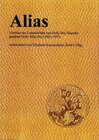 Buchcover Alias. Umrisse des Lebensbildes von Nelly Dix-Thaesler genannt Nelly Alias Dix (1923-1955)
