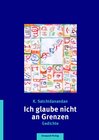 Buchcover Ich glaube nicht an Grenzen
