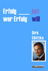 Buchcover Erfolg hat, wer Erfolg will!
