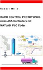 Buchcover Rapid Control Prototyping eines ASA-Controllers mit MATLAB PLC Coder