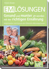 Buchcover EM-Lösungen - Gesund und munter alt werden mit der richtigen Ernährung