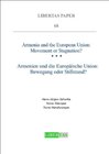 Buchcover Armenia and the European Union: Movement or Stagnation?