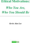 Buchcover Ethical Motivations: Who You Are, Who You Should Be