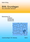 Buchcover BWL Grundlagen - Wie wirtschaften Betriebe?