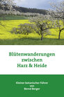 Buchcover Blütenwanderungen zwischen Harz & Heide