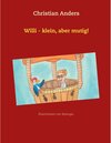 Buchcover Willi - klein, aber mutig!