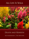 Buchcover All Life Is Yoga: Death and Rebirth