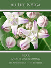Buchcover All Life Is Yoga: Fear and Its Overcoming