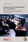 Buchcover Grundlagen der Videotechnik für Filmemacher