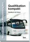 Buchcover EU-Berufskraftfahrer-Weiterbildung Bus - Qualifikation Kompakt