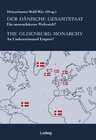 Buchcover Der dänische Gesamtstaat The Oldenbourg Monarchy