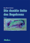 Buchcover Die dunkle Seite des Begehrens