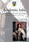 Buchcover Academia Julia Die Universität Helmstedt 1576-1810