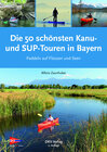 Buchcover Die 50 schönsten Kanu- und SUP-Touren in Bayern