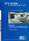 Buchcover ATV-DVWK-Kommentar zur TRwS 781 Tankstellen für Kraftfahrzeuge