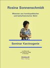 Buchcover Miasmen aus homöopathischer und kulturhistorischer Sicht  -  Miasmatische Homöopathie  -  Seminar Karzinogenie