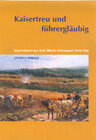 Buchcover Kaisertreu und führergläubig