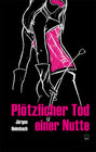 Buchcover Plötzlicher Tod einer Nutte