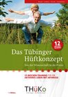 Buchcover Das Tübinger Hüftkonzept (bei Arthrose)