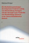 Buchcover Die Musikaliensammlungen des Erbprinzen Friedrich Ludwig von Württemberg-Stuttgart und der Herzogin Luise Friederike von