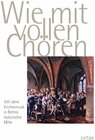 Buchcover Wie mit vollen Chören