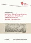 Buchcover Lateinische Ordinariumsvertonungen im lutherischen Gottesdienst in Mitteldeutschland zwischen 1640 und 1770