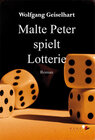 Buchcover Malte Peter spielt Lotterie