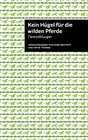 Buchcover Kein Hügel für die wilden Pferde