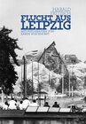 Buchcover Flucht aus Leipzig