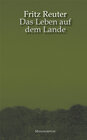 Buchcover Das Leben auf dem Lande (Ut mine Stromtid)