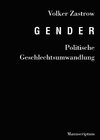 Buchcover Gender - Politische Geschlechtsumwandlung