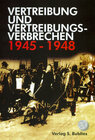 Buchcover Vertreibung und Vertreibungsverbrechen 1945-1948