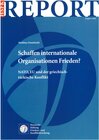 Buchcover Schaffen internationale Organisationen Frieden?