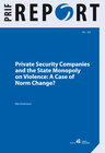 Buchcover Private Security Companies and the State Monopoly on Violence