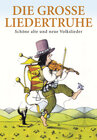 Buchcover Die große Liedertruhe
