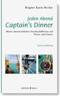 Buchcover Jeden Abend Captain's Dinner