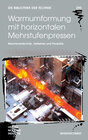 Buchcover Warmumformung mit horizontalen Mehrstufenpressen