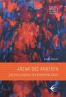 Buchcover Arena des Anderen