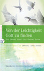 Buchcover Von der Leichtigkeit, Gott zu finden