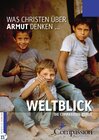 Buchcover Weltblick - Was Christen über Armut denken ...
