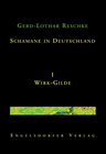 Buchcover Schamane in Deutschland. I. Wirk-Gilde