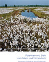 Buchcover Potentiale und Ziele zum Moor- und Klimaschutz : Gemeinsame Erklärung der Naturschutzbehörden