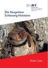 Buchcover Rote Liste Die Säugetiere Schleswig-Holsteins