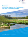 Buchcover Bericht zur chemischen Situation der Fließgewässer und Seen in Schleswig-Holstein