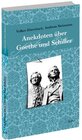 Buchcover Anekdoten über Goethe und Schiller