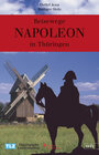 Buchcover Reisewege - Napoleon in Thüringen