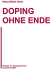 Buchcover Beiträge zur Sportgeschichte / Doping ohne Ende