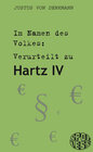 Buchcover Im Namen des Volkes: Verurteilt zu Hartz IV