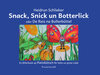 Buchcover Snack, Snick un Botterlick oder De Reis na Bollerbüttel