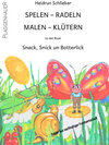 Buchcover Spelen – Radeln – Malen – Klütern